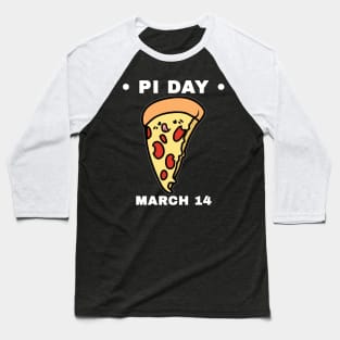 Kawaii Pi Day Pizza Slice March 14 Baseball T-Shirt